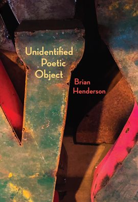 Cover image for Unidentified Poetic Object