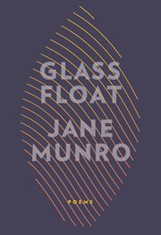 Glass float : poems cover image