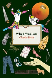Why i was late cover image