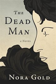 The dead man : a novel cover image
