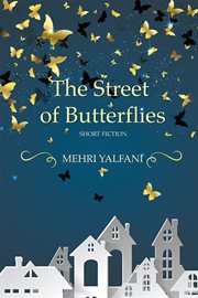 The street of butterflies cover image