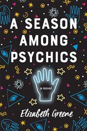 A season among psychics : a novel cover image