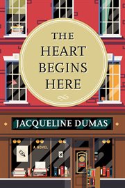 The heart begins here cover image
