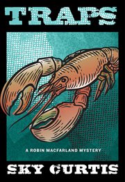 Traps. A Robin MacFarland Mystery cover image