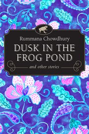 Dusk in the frog pond and other stories cover image
