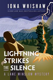 Lightning Strikes the Silence : Lane Winslow Mystery cover image