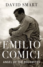 Emilio Comici: Angel of the Dolomites cover image