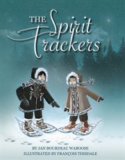 The spirit trackers cover image