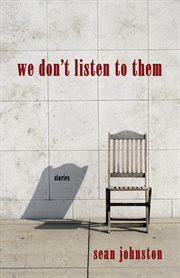 We don't listen to them cover image