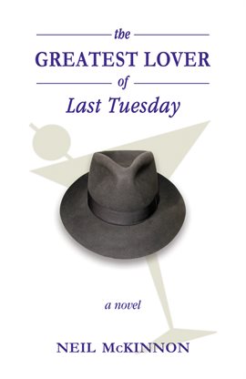 Cover image for The Greatest Lover of Last Tuesday