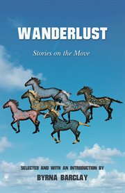 Wanderlust : stories on the move cover image