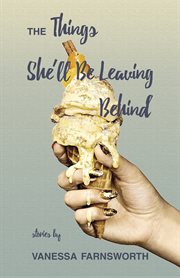 The things she'll be leaving behind cover image