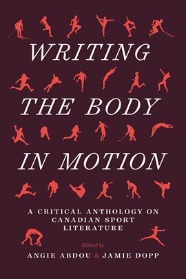 Cover image for Writing the Body in Motion