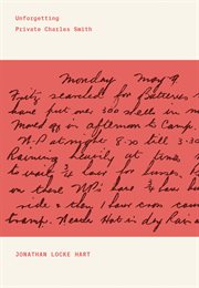 Unforgetting Private Charles Smith cover image