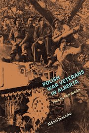 Polish war veterans in Alberta : the last four stories cover image