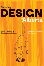 Situating Design in Alberta cover image