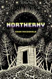 Northerny : Robert Kroetsch cover image