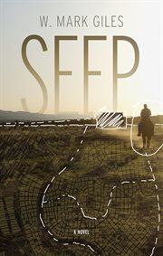 Seep : (a novel) cover image