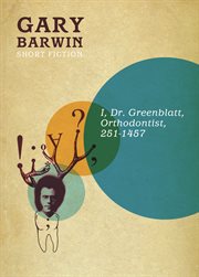 I, Dr Greenblatt, orthodontist, 251-1457 cover image