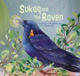 Sukaq and the raven cover image