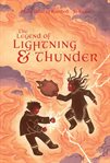 The legend of lightning and thunder cover image