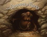 The gnawer of rocks cover image