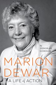 Marion dewar. A Life of Action cover image