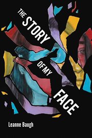 The story of my face cover image
