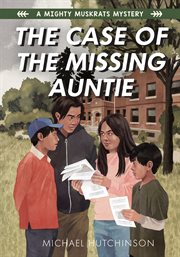The case of the missing auntie cover image