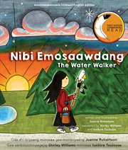 Nibi Emosaawdang / The Water Walker cover image