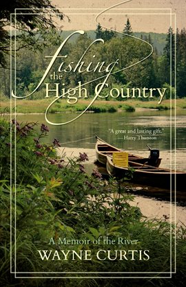 Cover image for Fishing the High Country