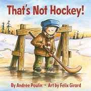 That's not hockey! cover image