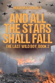 And all the stars shall fall cover image