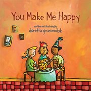 You make me happy cover image
