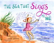The Sea That Sings to Me cover image