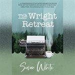 The Wright Retreat cover image