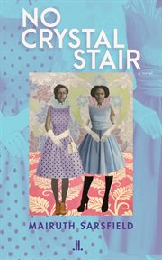 No crystal stair : a novel cover image