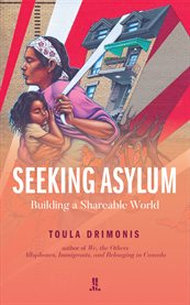 Seeking Asylum : Building a Shareable World cover image