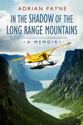 Cover image for In The Shadow of the Long Range Mountains