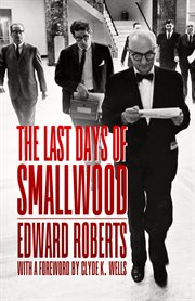 The last days of Smallwood cover image