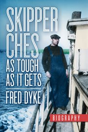 Skipper Ches : as tough as it gets cover image