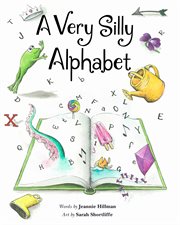 A very silly alphabet cover image