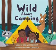 Wild about camping cover image