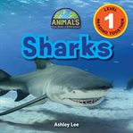 Sharks (engaging readers, level 1) : Animals that Make a Difference! cover image