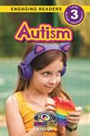 Autism : engaging readers. Understand Your Mind and Body cover image
