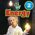 Energy: i can help save earth (engaging readers, level 2) : I Can Help Save Earth (Engaging Readers, Level 2) cover image