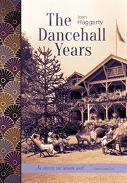 The dancehall years: a novel cover image