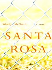 Santa Rosa : a novel cover image