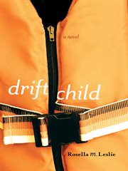 Drift child: a novel cover image