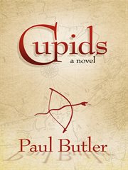 Cupids: a novel cover image